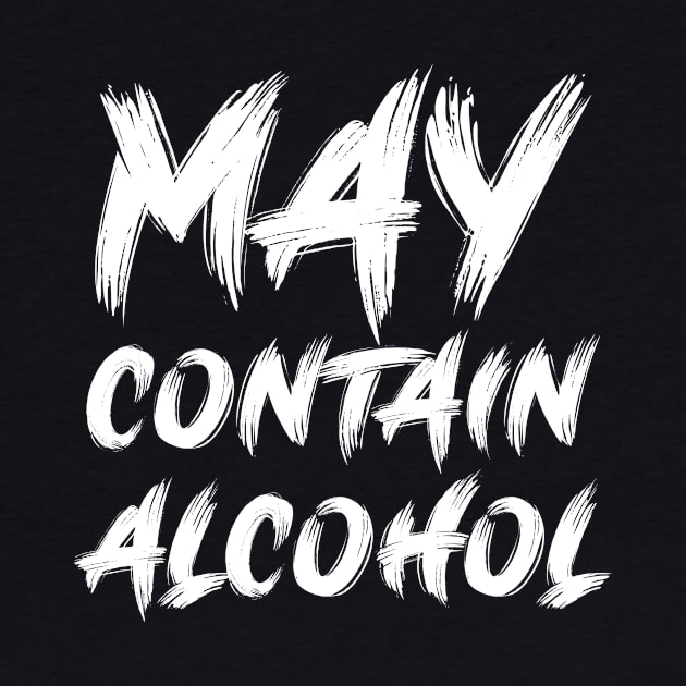 May contain alcohol by colorsplash